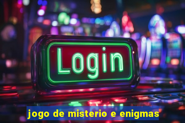 jogo de misterio e enigmas